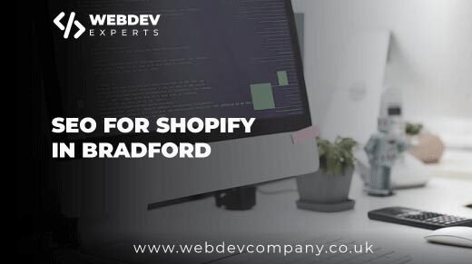 SEO for Shopify in Bradford